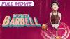 Captain Barbell Full Movie Dolphy Panchito Alba