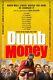 Dumb Money, 2023, 27 × 40 Original, DS, Rolled, Adv, One Sheet, Set of 2 Posters