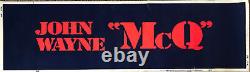 McQ Original 24 x 82 Silk Screen Banner 1974 JOHN WAYNE RARE