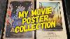 My Complete Movie Poster Screenprint Collection Mondo Bottleneck Gallery Etc